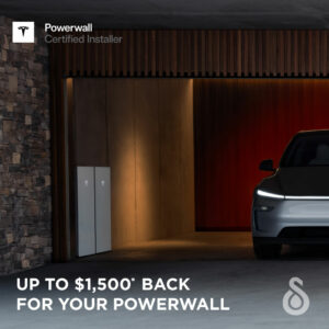 Get Up to $1,500 Back For Your Powerwall Installation